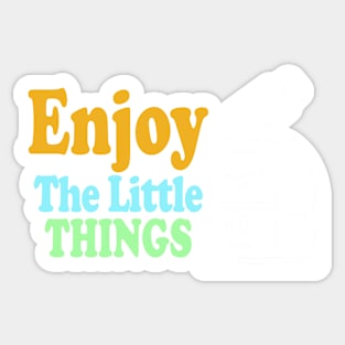 Enjoy The Little Things - Microbiology Sticker